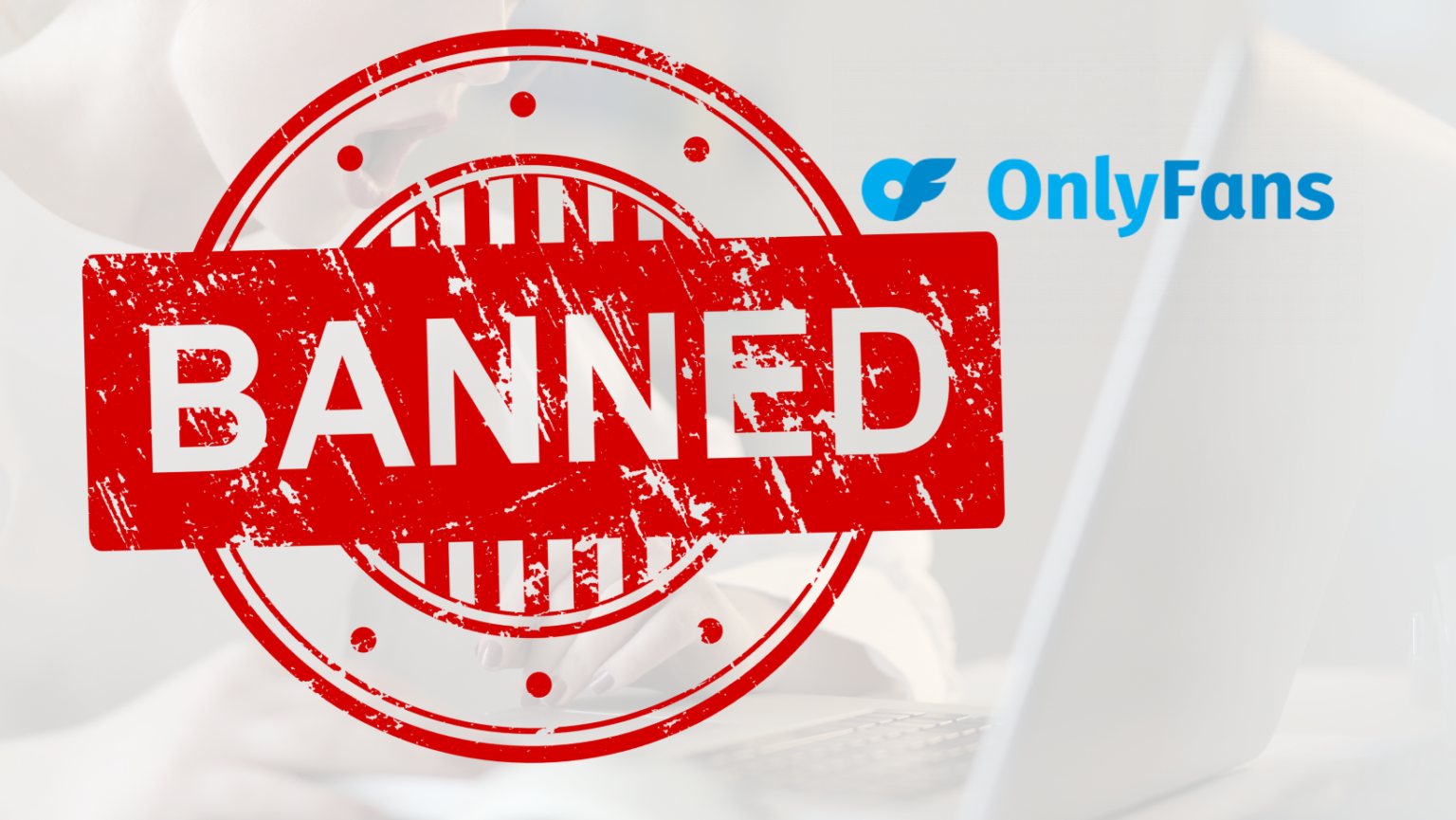 OnlyFans Restricted Words 2024 Avoid Getting Restricted, Banned or